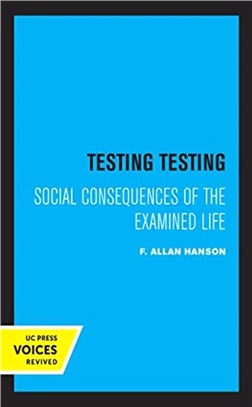 Testing Testing：Social Consequences of the Examined Life