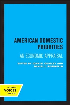 American Domestic Priorities：An Economic Appraisal