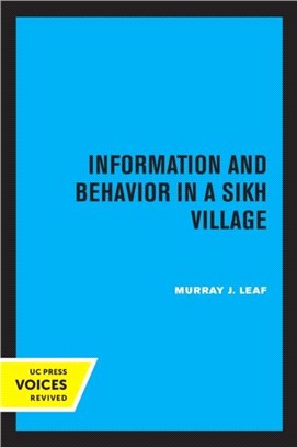 Information and Behavior in a Sikh Village：Social Organization Reconsidered