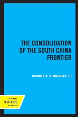 The Consolidation of the South China Frontier