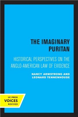 The Imaginary Puritan：Literature, Intellectual Labor, and the Origins of Personal Life