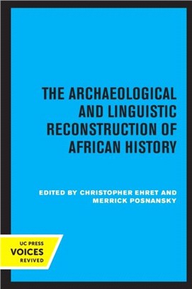 The Archaeological and Linguistic Reconstruction of African History