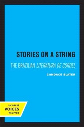 Stories on a String: The Brazilian Literatura de Cordel