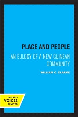 Place and People：An Ecology of a New Guinean Community