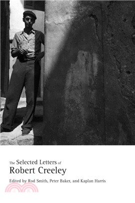 The Selected Letters of Robert Creeley
