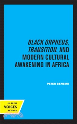 Black Orpheus, Transition, and Modern Cultural Awakening in Africa