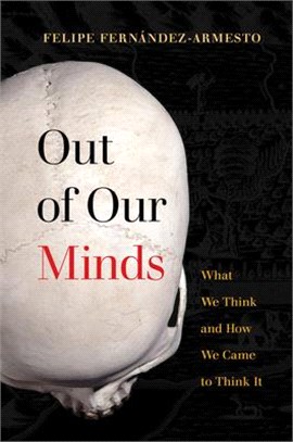 Out of our minds :what we th...