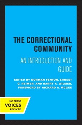 The Correctional Community：An Introduction and Guide