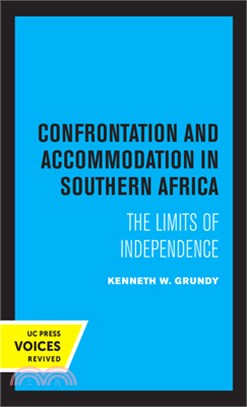 Confrontation and Accommodation in Southern Africa, Volume 10