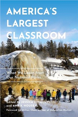 America's Largest Classroom：What We Learn from Our National Parks