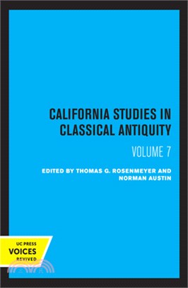 California Studies in Classical Antiquity, Volume 7