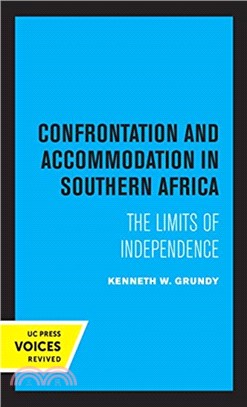 Confrontation and Accommodation in Southern Africa