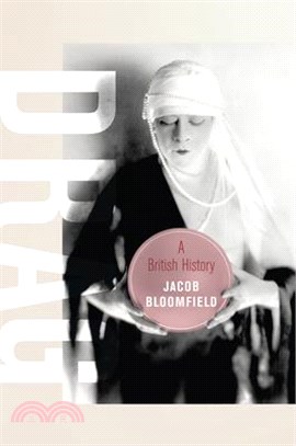 Drag: A British History Volume 23