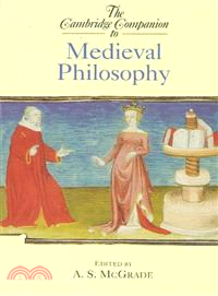 The Cambridge Companion to Medieval Philosophy