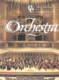 The Cambridge Companion to the Orchestra