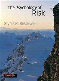 The psychology of risk /