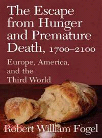 The Escape from Hunger and Premature Death, 1700–2100:Europe, America, and the Third World