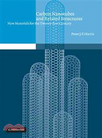 Carbon Nanotubes and Related Structures：New Materials for the Twenty-first Century