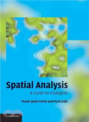 Spatial Analysis：A Guide for Ecologists