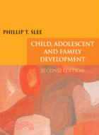 Child, Adolescent and Family Development