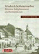 Friedrich Schleiermacher: Between Enlightenment and Romanticism
