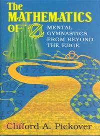 The Mathematics of Oz：Mental Gymnastics from Beyond the Edge