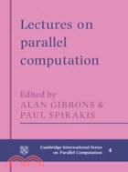 Lectures in Parallel Computation