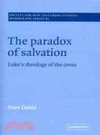The Paradox of Salvation