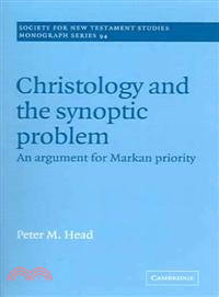 Christology And the Synoptic Problem