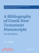 A Bibliography of Greek New Testament Manuscripts