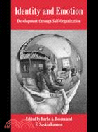 Identity and Emotion：Development Through Self-Organization