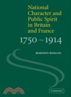 National Character and Public Spirit in Britain and France, 1750–1914