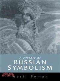 A History of Russian Symbolism