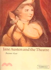 Jane Austen and the Theatre