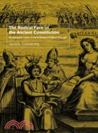 The Radical Face of the Ancient Constitution：St Edward's 'Laws' in Early Modern Political Thought
