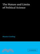 The Nature and Limits of Political Science