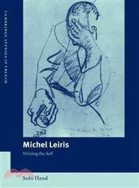 Michel Leiris:Writing the Self