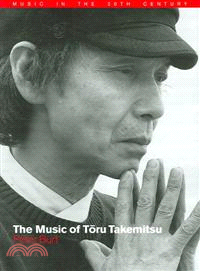 The Music of Toru Takemitsu