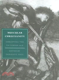 Muscular Christianity:Embodying the Victorian Age