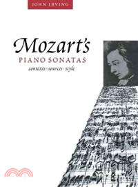 Mozart's Piano Sonatas:Contexts, Sources, Style