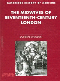 The Midwives of Seventeenth-Century London