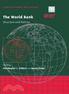 The World Bank：Structure and Policies
