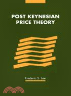 Post Keynesian Price Theory