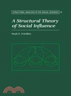 A Structural Theory of Social Influence