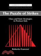 The Puzzle of Strikes：Class and State Strategies in Postwar Italy