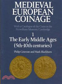 Medieval European Coinage:Volume 1