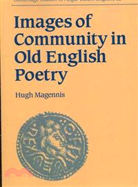 Images of Community in Old English Poetry