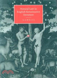 Natural Law in English Renaissance Literature