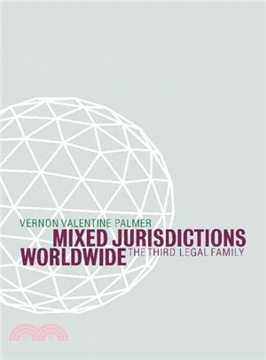 Mixed Jurisdictions Worldwide—The Third Legal Family