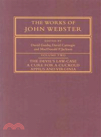 The Works of John Webster:Volume 2